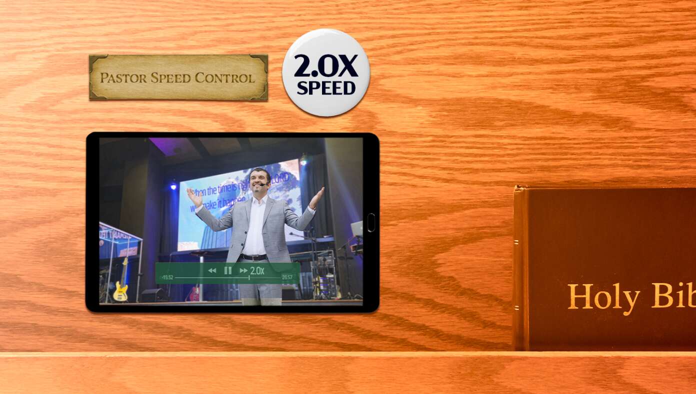 Megachurch Now Lets Congregants Set Pastor To 2x Preaching Speed - Article image