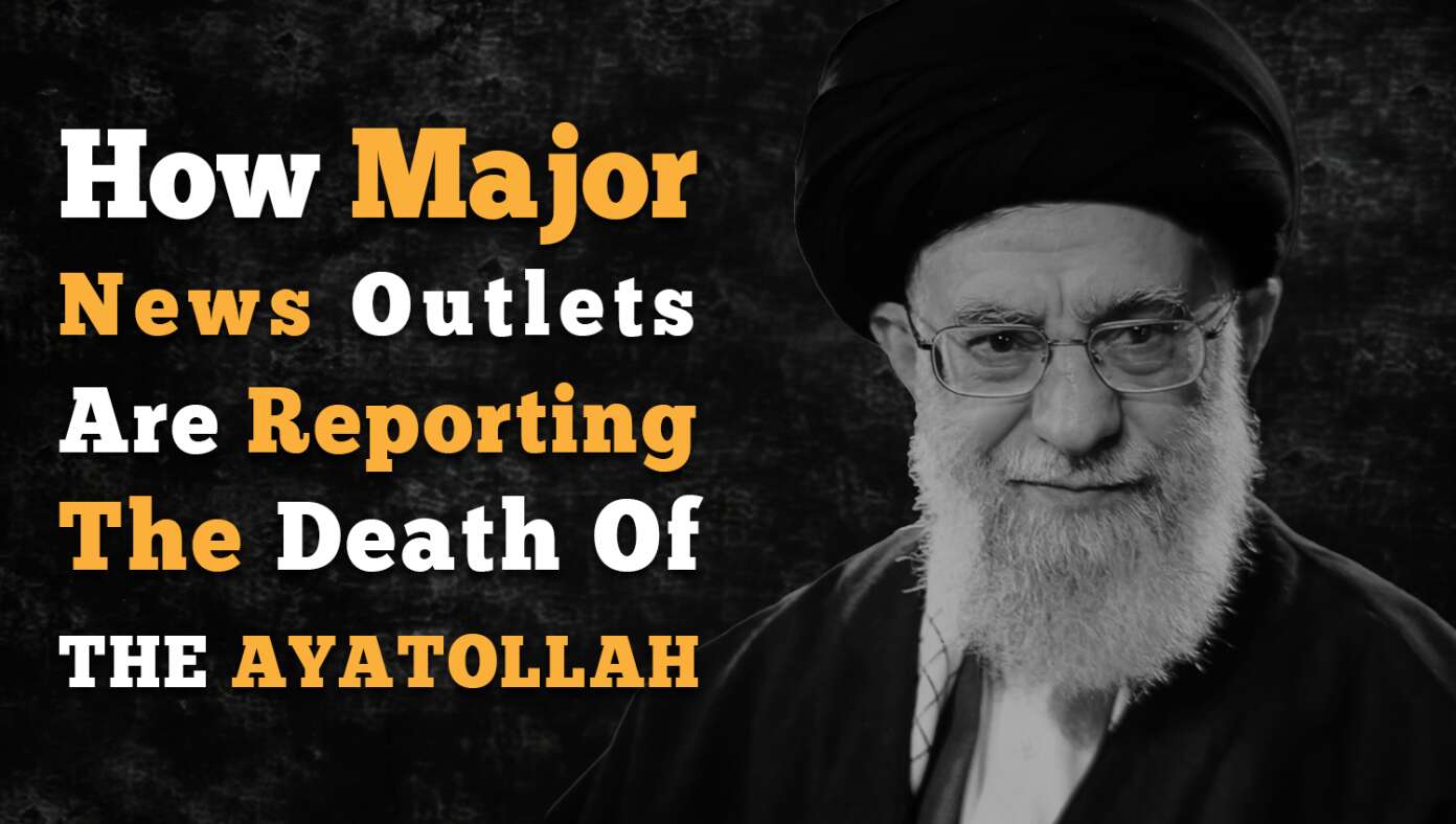 Here's How Major News Outlets Are Reporting The Death Of The Ayatollah - Article image