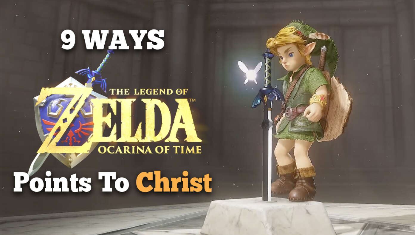 9 Ways ‘The Legend Of Zelda: Ocarina Of Time’ Points Us To Christ - Article image